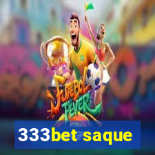 333bet saque